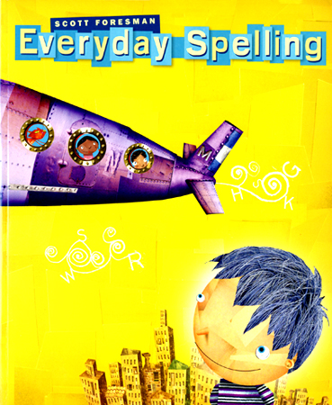 Scott Forseman-Everyday Spelling Grade 2 Student Book (2008년판)