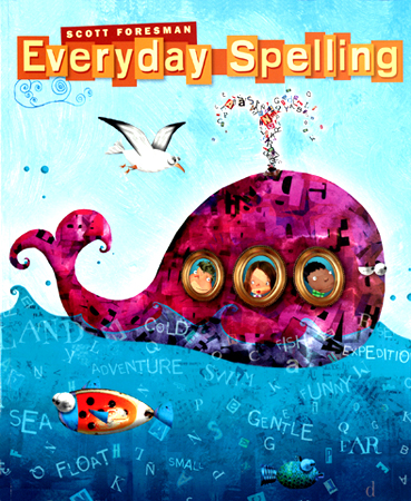 Scott Forseman-Everyday Spelling Grade 3 Student Book (2008년판)