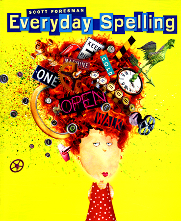 Scott Forseman-Everyday Spelling Grade 7 Student Book (2008년판)
