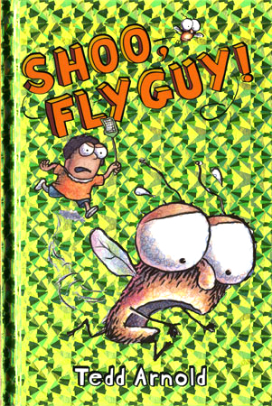 Fly Guy #3:Shoo, Fly Guy! (HB)