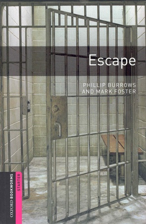 Oxford Bookworms Library Starters Escape
