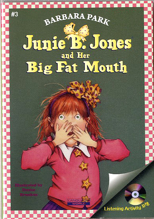 Junie B. Jones #03 and her Big Fat Mouth (Book+Audio CD)