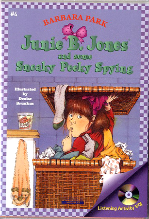 Junie B. Jones #04 and some Sneaky Peeky Spying (Book+Audio CD)