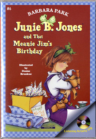 Junie B. Jones #06 and that Meanie Jim´s Birthday (Book+Audio CD)