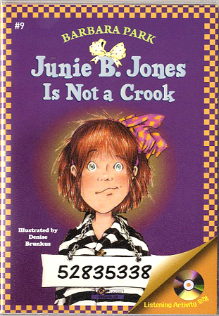 Junie B. Jones #09 Is not a Crook (Book+Audio CD)