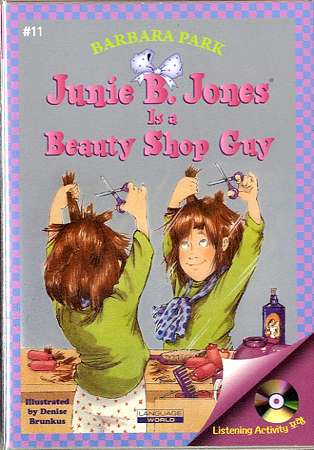 Junie B. Jones #11 Is a Beauty Shop Guy (Book+Audio CD)