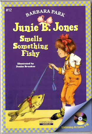 Junie B. Jones #12 Smells Something Fishy (Book+Audio CD)