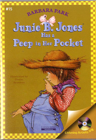 Junie B. Jones #15 Has a Peep in Her Pocket (Book+Audio CD)