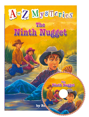 A to Z Mysteries #N The Ninth Nugget (Book+Audio CD)