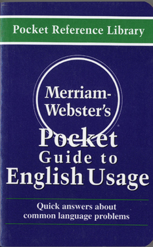 Merriam-Webster's Pocket Guide to English Usage