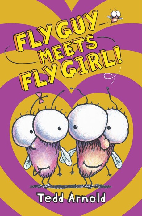 Fly Guy #8 Fly Guy Meets Fly Girl