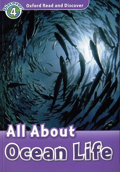 Read and Discover 4: All about Ocean Life
