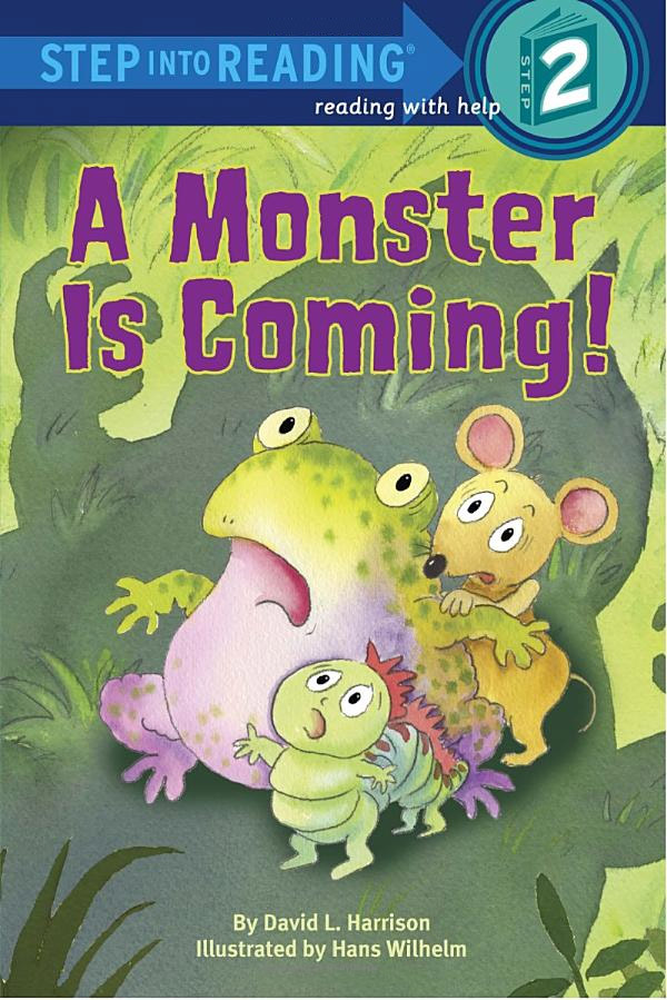 Step into Reading(Step2):A Monster is Coming!
