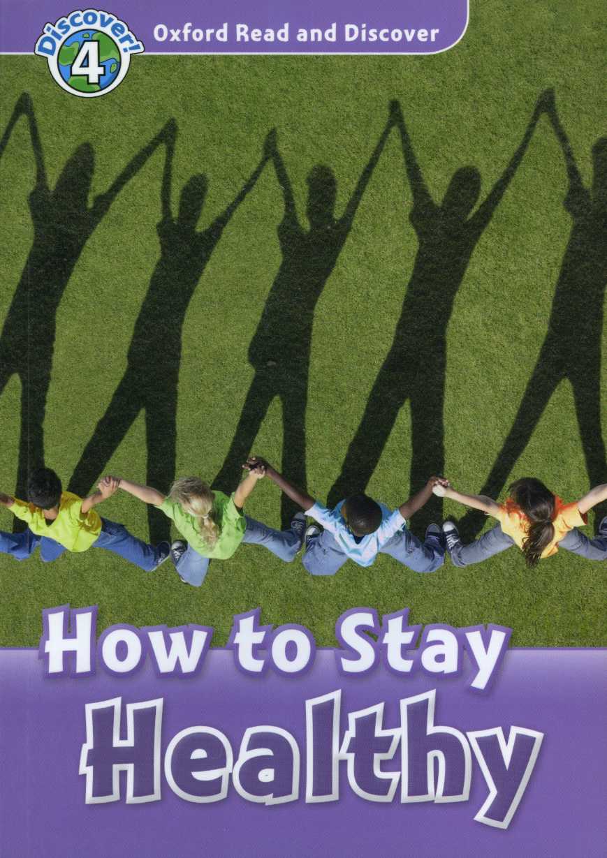 Read and Discover 4: How To Stay Healthy