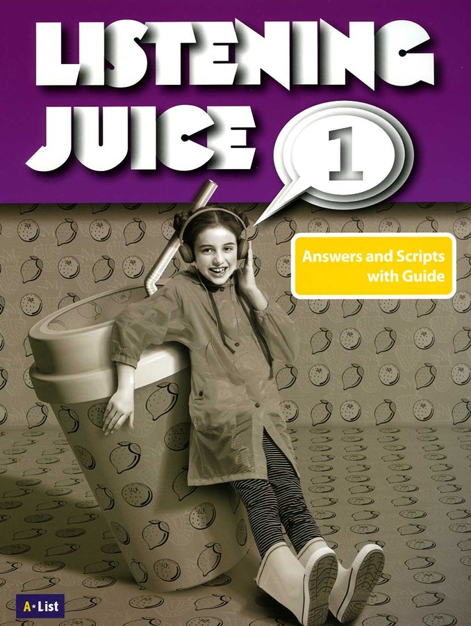 Listening Juice 2E 1 Script and Answer with Guide