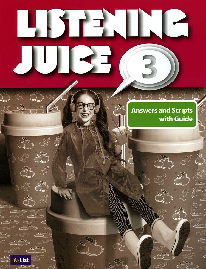 Listening Juice 2E 3 Script and Answer with Guide