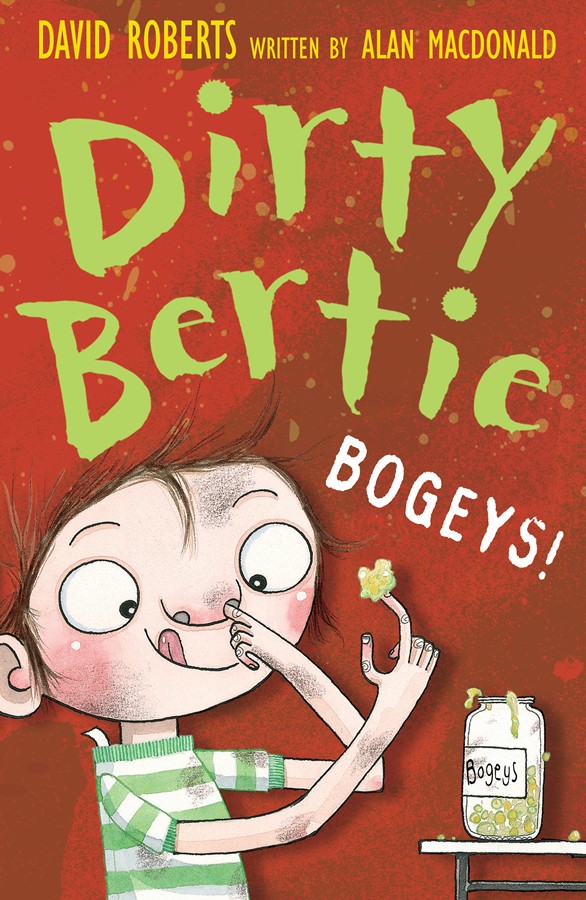 Dirty Bertie Bogeys!