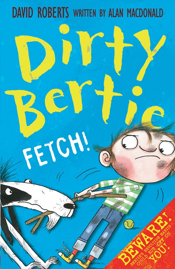 Dirty Bertie: Fetch!