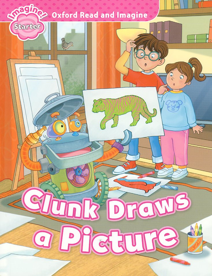 Read and Imagine Starter: Clunk Draws a Picture