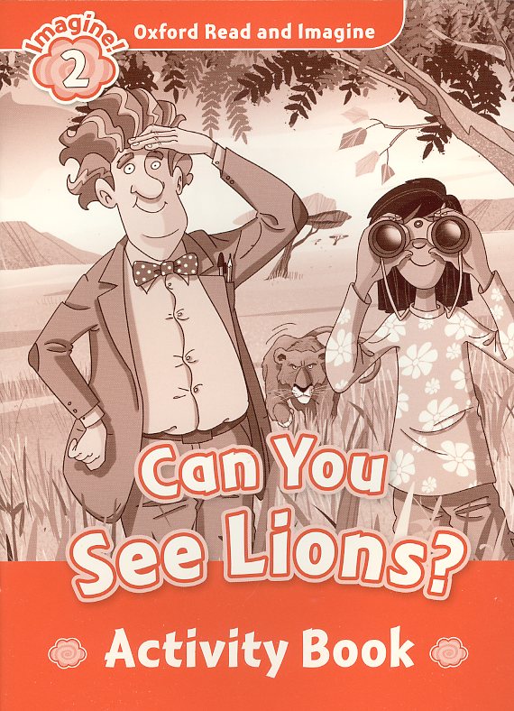 Read and Imagine 2: Can You See Lions? AB