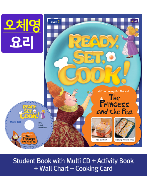 [오체영] Ready, Set, Cook! 2 The Princess and the Pea Pack (Studentbook + Multi CD + Activitybook + Wall Chart + Cooking Card)