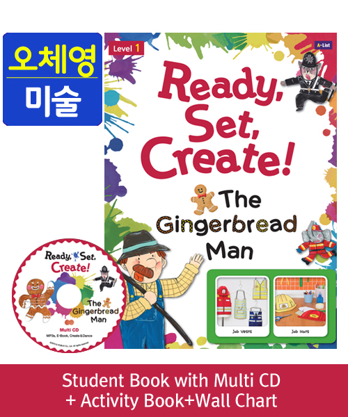 [오체영] Ready,Set,Create! 1: The Gingerbread Man (SB+Multi CD+AB+Wall Chart)