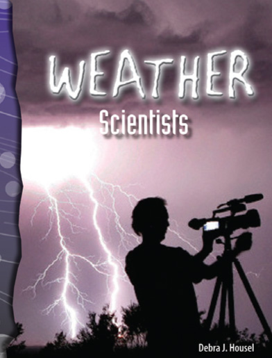 TCM Science Readers Level 5 #7 Earth and Space Weather Scientists