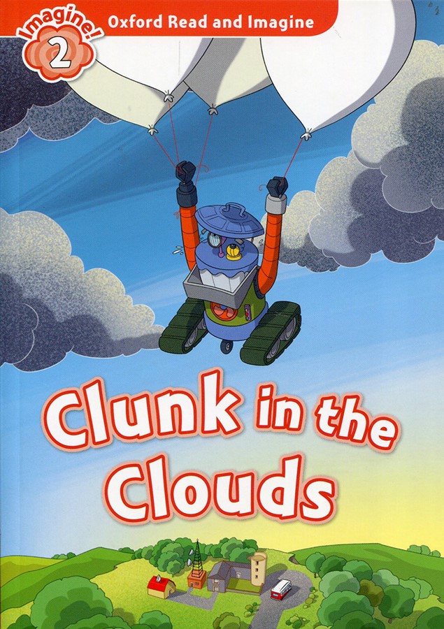 Read and Imagine 2: Clunk in the Clouds