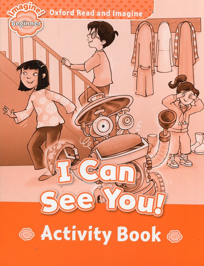 Read and Imagine Beginner: I Can See You! AB
