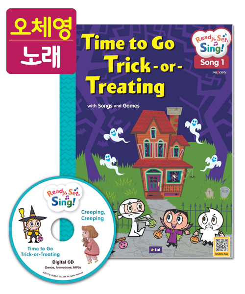 [오체영] Ready, Set, Sing! Halloween:Time to Go Trick-or-Treating / Creeping, Creeping (Student Book + Digital CD + Activity Book + Saypen Sticker)
