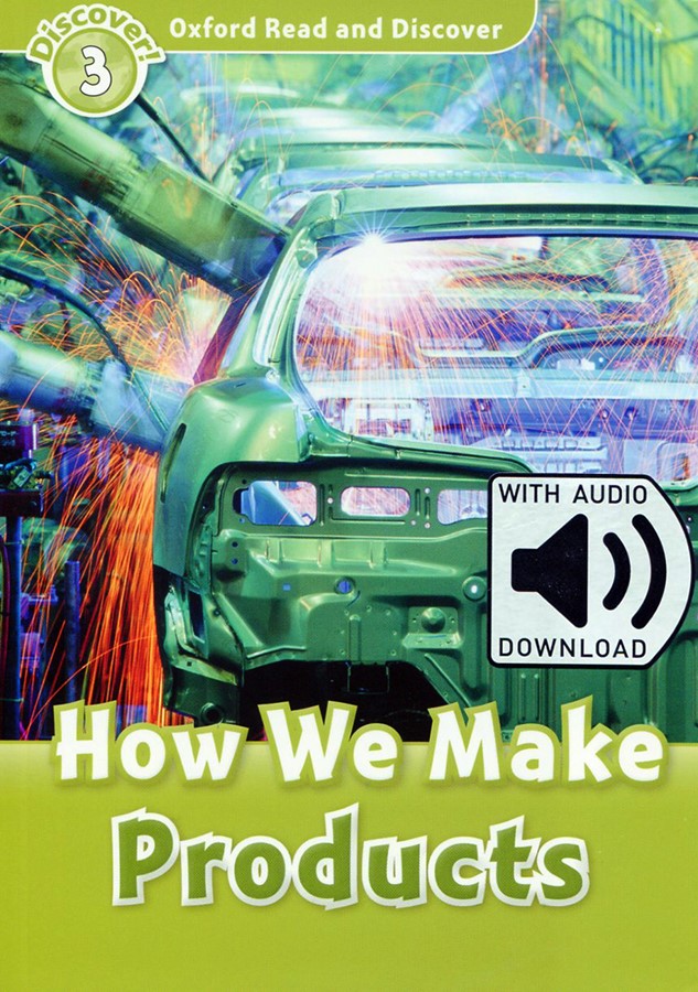 Read and Discover 3: How We Make Products (with MP3)
