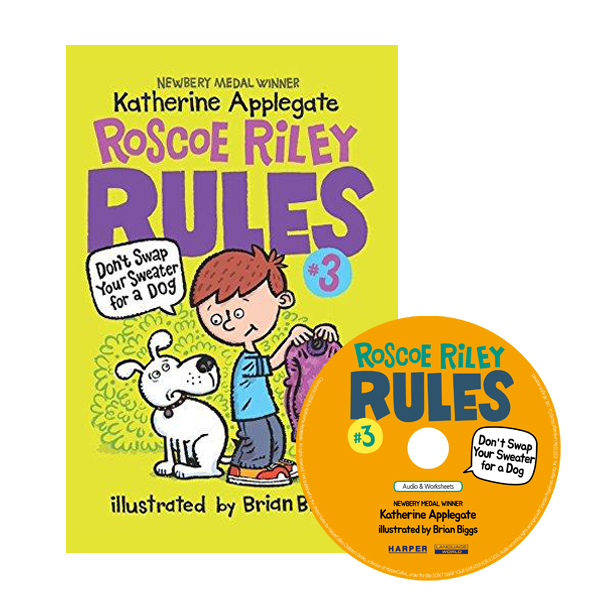Roscoe Riley Rules #3: Don't Swap Your Sweater for a Dog (Book+CD) [2nd Edition]