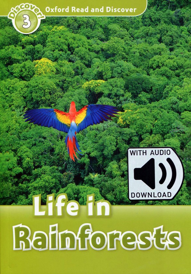 Read and Discover 3: Life In Rainforests (with MP3)