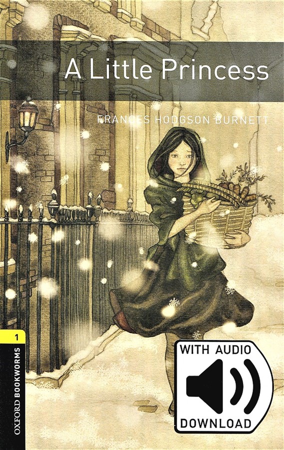Oxford Bookworms Library 1: A Little Princess (with MP3)[3rd Edition]