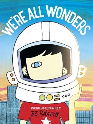 [영화 '원더' 그림책] We're All Wonders (Paperback, 미국판)
