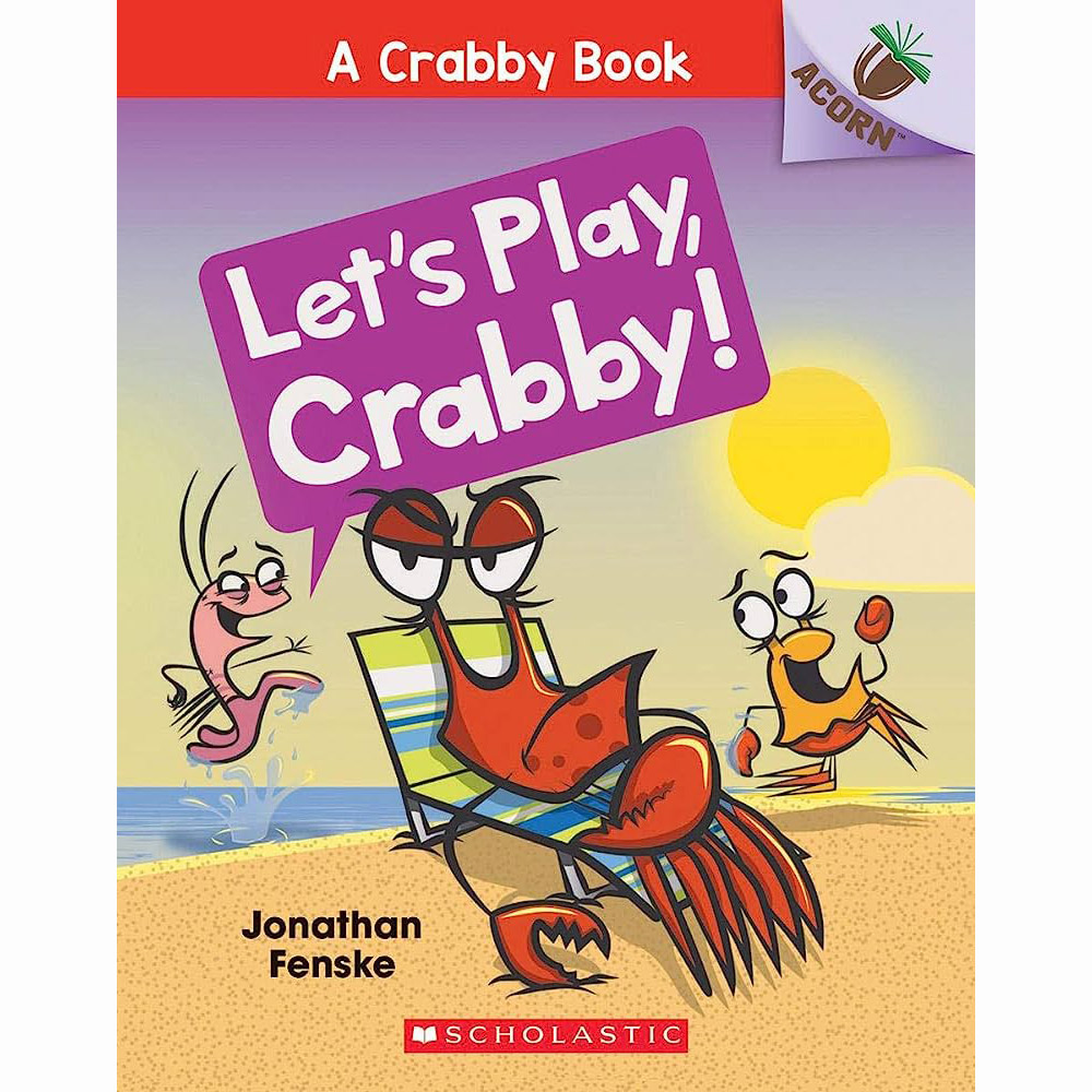 A Crabby Book #2: Let's Play, Crabby!