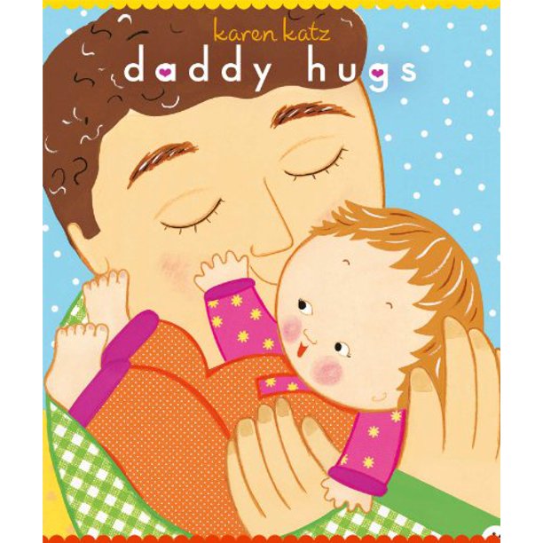 Daddy Hugs