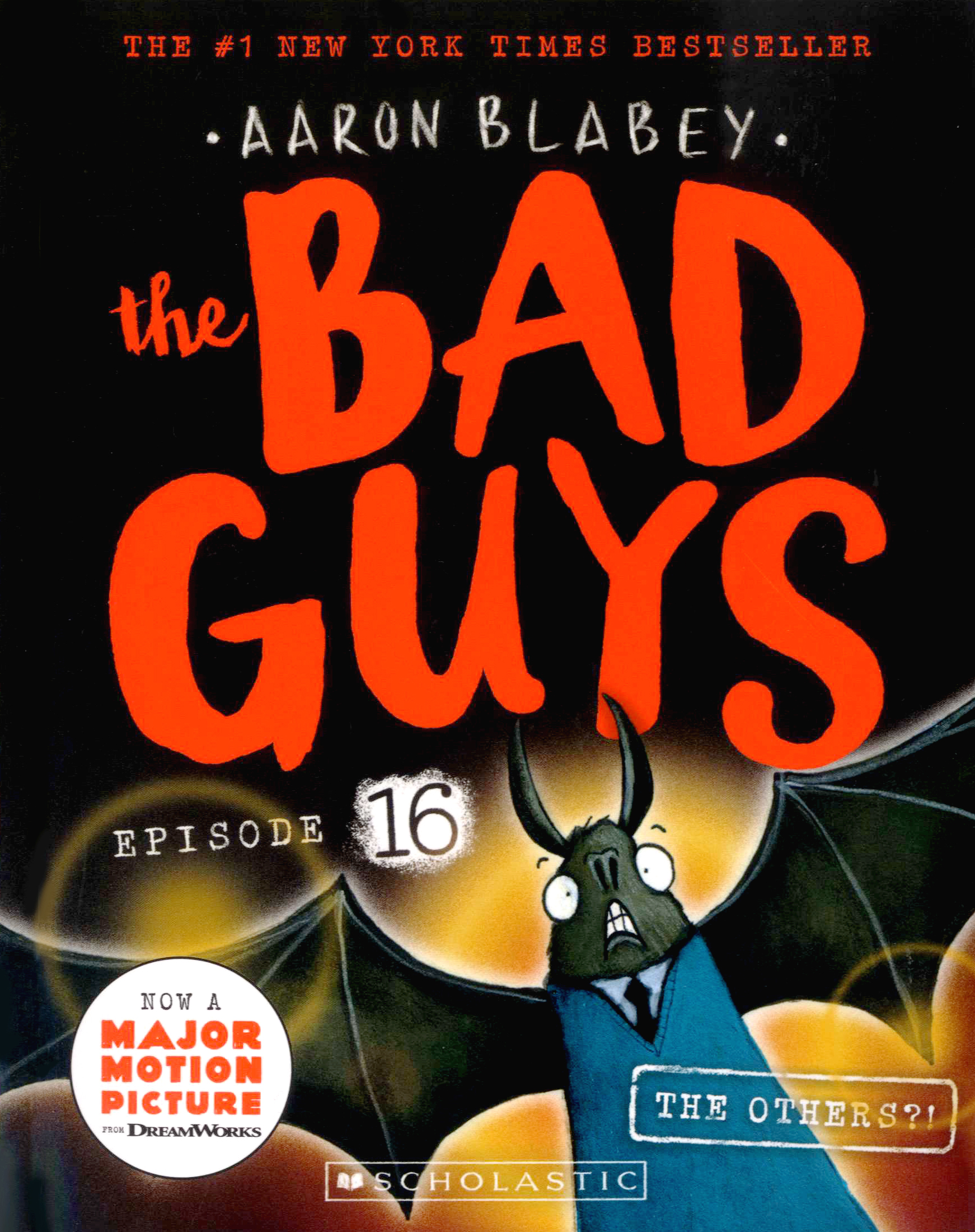 The Bad Guys #16: The Bad Guys in the Others?!