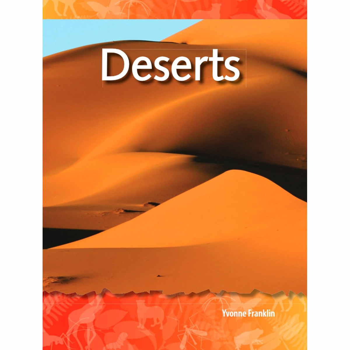 TCM-Science Readers:Biomes and Ecosystems:Deserts