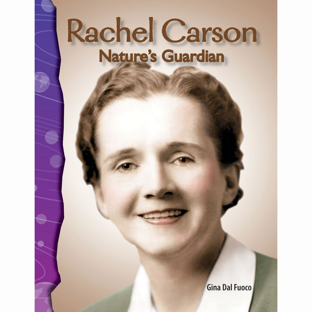 TCM-Science Readers:Earth and Space:Rachel Carson: Nature's Guardian