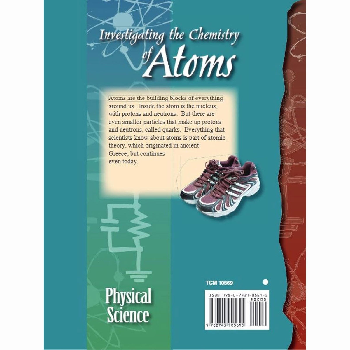 TCM-Science Readers:Physical Science:Investigating the Chemistry of Atoms