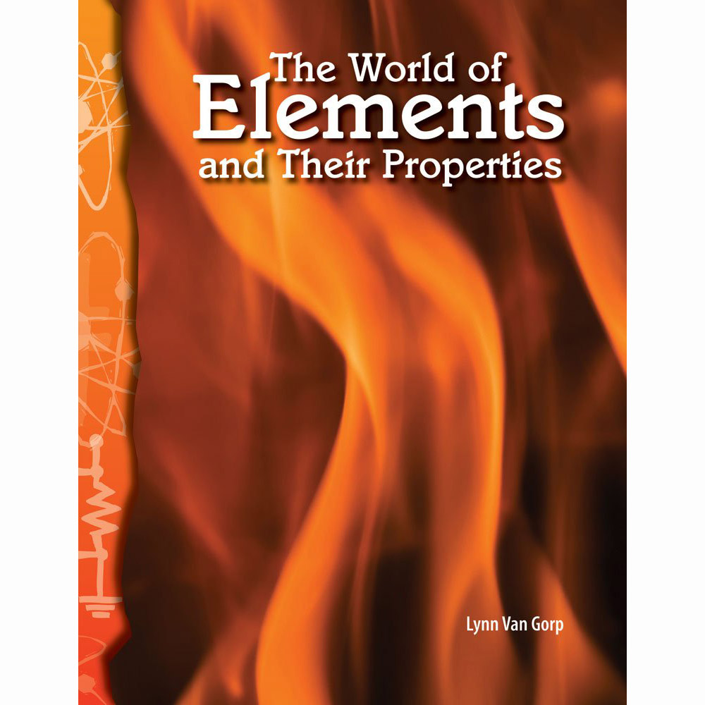 TCM-Science Readers:Physical Science:The world of Elements and Their Properties