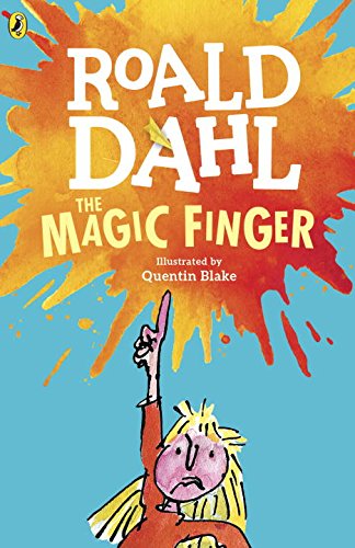Roald Dahl The Magic Finger