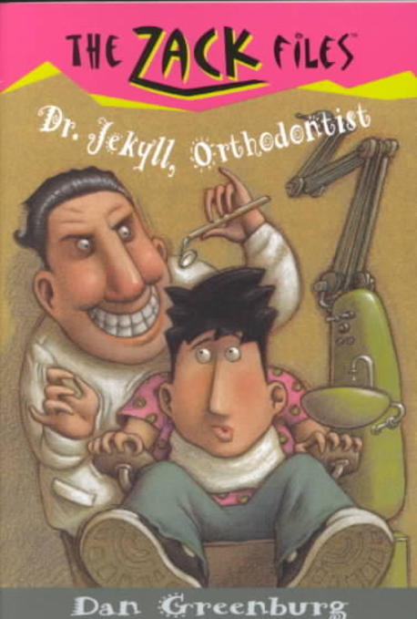 The Zack Files 5 : Dr.Jekyll, Orthodontist