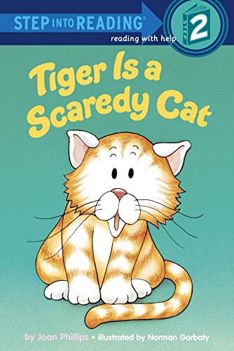 Step into Reading(Step2):Tiger Is a Scaredy Cat***