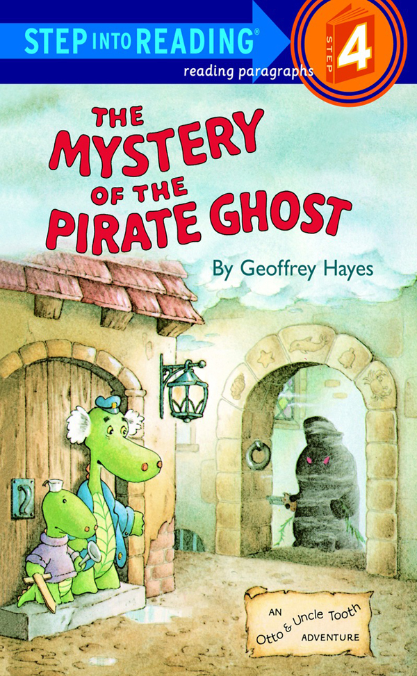 Step into Reading(Step4):  The Mystery of the pirate Ghost***