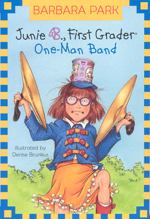 #22 Junie B. Jones One-Man Band