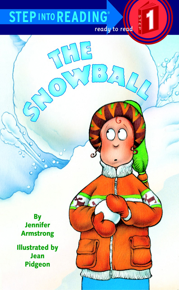 Step into Reading(Step1): The Snowball