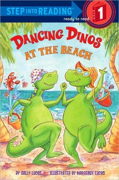 Step into Reading(Step1):Dancing Dinos at the Beach