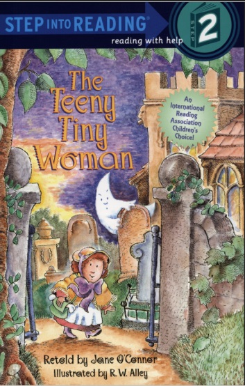 Step into Reading(Step2):The Teeny Tiny Woman***